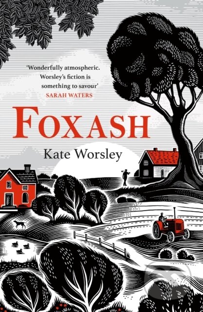 Kniha: Foxash (Kate Worsley). Tinder, 2023 Kniha: Foxash (Kate Worsley). Tinder, 2023