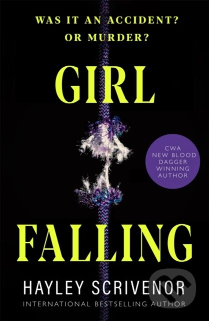 Kniha: Girl Falling (Hayley Scrivenor). MacMillan, 2025 Kniha: Girl Falling (Hayley Scrivenor). MacMillan, 2025