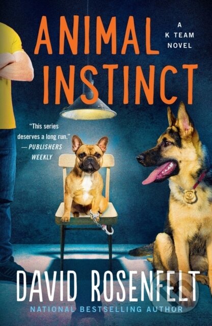Kniha: Animal Instinct (David Rosenfelt). St Martin's Press, 2022 Kniha: Animal Instinct (David Rosenfelt). St Martin's Press, 2022
