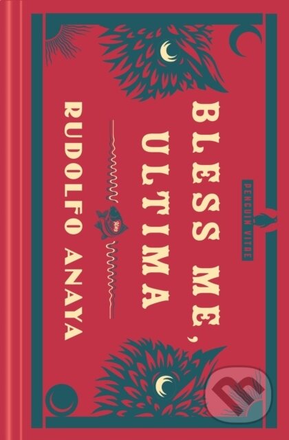 Kniha: Bless Me, Ultima (Rudolfo Anaya). Plume, 2022 Kniha: Bless Me, Ultima (Rudolfo Anaya). Plume, 2022
