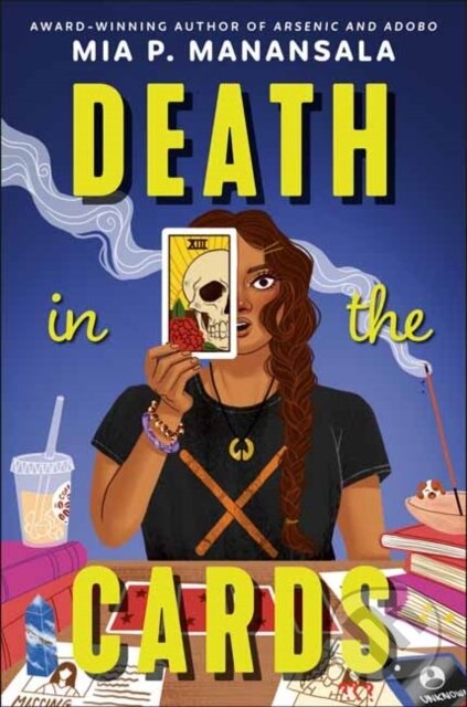 Kniha: Death in the Cards (Mia P. Manansala). Delacorte, 2025 Kniha: Death in the Cards (Mia P. Manansala). Delacorte, 2025