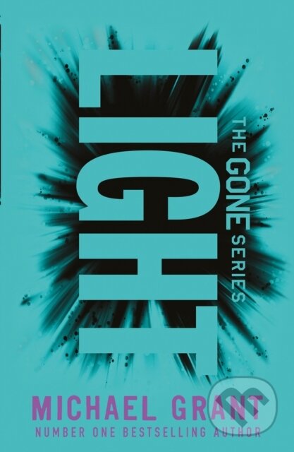 Kniha: Light (Michael Grant). Electric Monkey, 2021 Kniha: Light (Michael Grant). Electric Monkey, 2021
