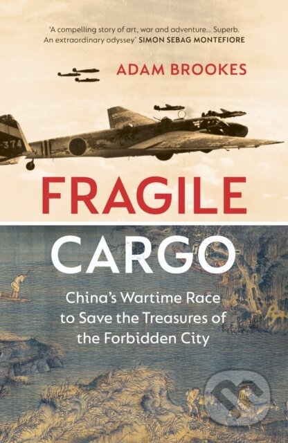 Kniha: Fragile Cargo (Adam Brookes). Chatto and Windus, 2022 Kniha: Fragile Cargo (Adam Brookes). Chatto and Windus, 2022