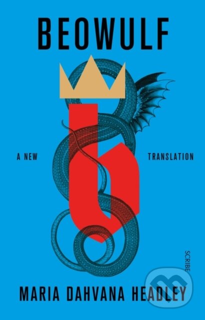 Kniha: Beowulf (M Headley). Scribe Publications, 2021 Kniha: Beowulf (M Headley). Scribe Publications, 2021