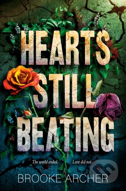 Kniha: Hearts Still Beating (Brooke Archer). , 2025 Kniha: Hearts Still Beating (Brooke Archer). , 2025