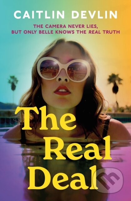Kniha: The Real Deal (Caitlin Devlin). Lake Union Publishing, 2024 Kniha: The Real Deal (Caitlin Devlin). Lake Union Publishing, 2024