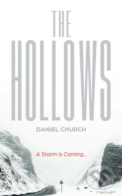 Kniha: The Hollows (Daniel Church). Angry Robot, 2022 Kniha: The Hollows (Daniel Church). Angry Robot, 2022