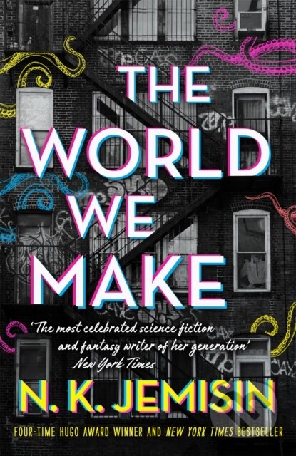 Kniha: The World We Make (N. K. Jemisin). Orbit, 2022 Kniha: The World We Make (N. K. Jemisin). Orbit, 2022