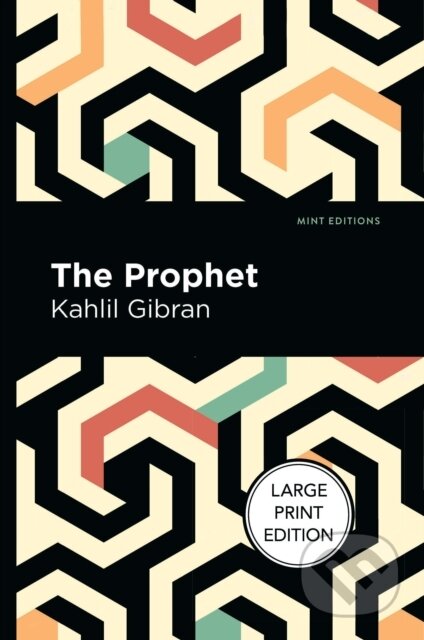 Kniha: The Prophet (Kahlil Gibran). West Margin Press, 2022 Kniha: The Prophet (Kahlil Gibran). West Margin Press, 2022