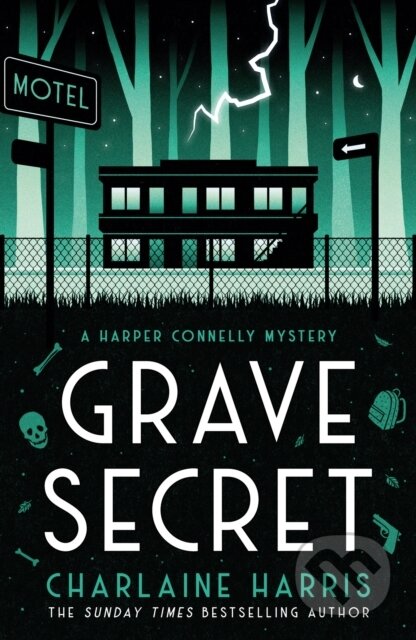 Kniha: Grave Secret (Charlaine Harris). Gollancz, 2022 Kniha: Grave Secret (Charlaine Harris). Gollancz, 2022
