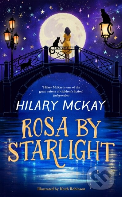 Kniha: Rosa By Starlight (Hilary Mckay). Pan Macmillan, 2025 Kniha: Rosa By Starlight (Hilary Mckay). Pan Macmillan, 2025
