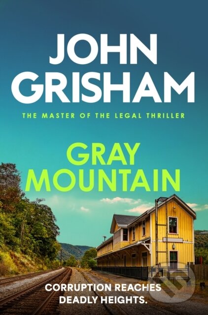 Kniha: Gray Mountain (John Grisham). Hodder Paperback, 2025 Kniha: Gray Mountain (John Grisham). Hodder Paperback, 2025