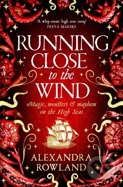 Kniha: Running Close to the Wind (Alexandra Rowland). Tor, 2025 Kniha: Running Close to the Wind (Alexandra Rowland). Tor, 2025
