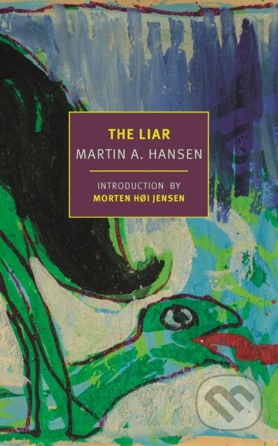 Kniha: The Liar (Martin Hansen a Paul Larkin). , 2023 Kniha: The Liar (Martin Hansen a Paul Larkin). , 2023