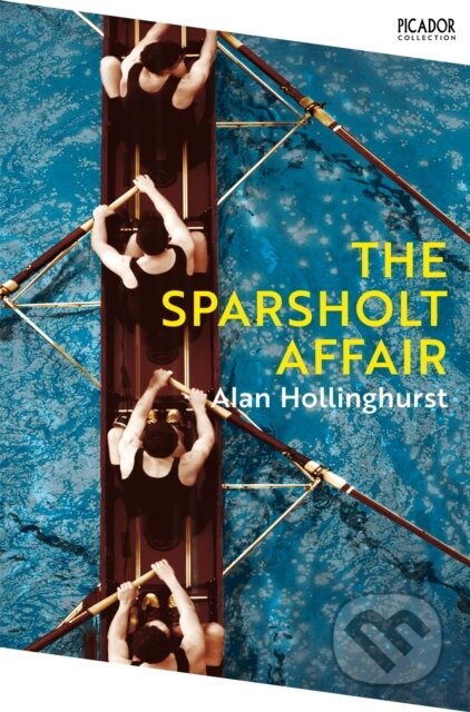 Kniha: The Sparsholt Affair (Alan Hollinghurst). Picador, 2023 Kniha: The Sparsholt Affair (Alan Hollinghurst). Picador, 2023