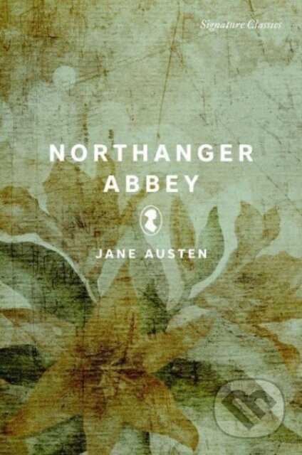Kniha: Northanger Abbey (Jane Austen). , 2023 Kniha: Northanger Abbey (Jane Austen). , 2023