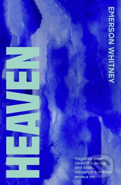 Kniha: Heaven (Emerson Whitney). Cipher Press, 2024 Kniha: Heaven (Emerson Whitney). Cipher Press, 2024