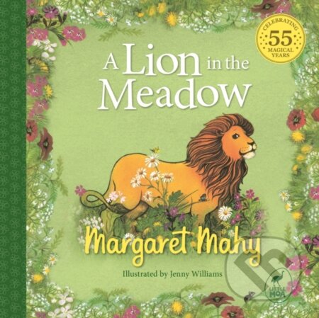 Kniha: A Lion in the Meadow (Margaret Mahy). , 2024 Kniha: A Lion in the Meadow (Margaret Mahy). , 2024