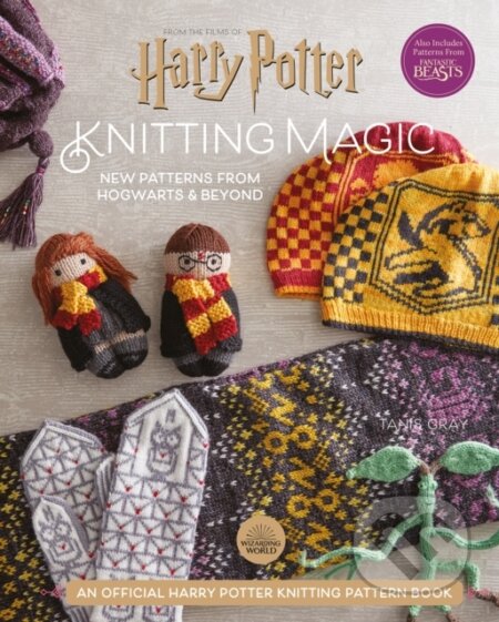 Kniha: Harry Potter Knitting Magic (Tanis Gray). Pavilion, 2021 Kniha: Harry Potter Knitting Magic (Tanis Gray). Pavilion, 2021
