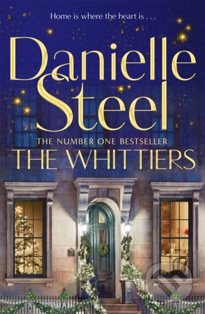 Kniha: The Whittiers (Danielle Steel). MacMillan, 2022 Kniha: The Whittiers (Danielle Steel). MacMillan, 2022