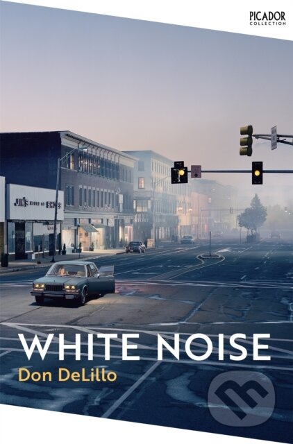 Kniha: White Noise (Don Delillo). Picador, 2022 Kniha: White Noise (Don Delillo). Picador, 2022