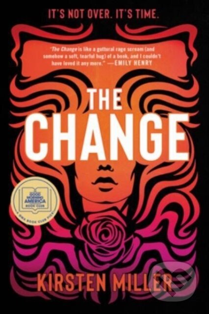 Kniha: Change (Kirsten Miller). , 2023 Kniha: Change (Kirsten Miller). , 2023