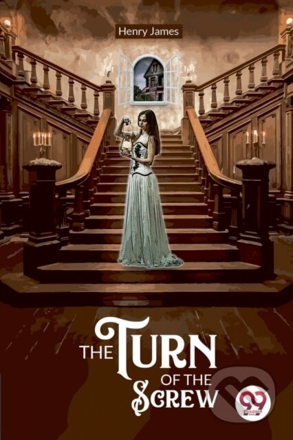 Kniha: The Turn of the Screw (Henry James). Double 9 Books LLP, 2022 Kniha: The Turn of the Screw (Henry James). Double 9 Books LLP, 2022