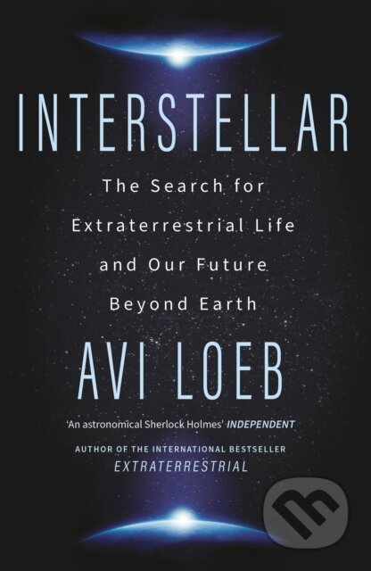Kniha: Interstellar (Avi Loeb). John Murray, 2023 Kniha: Interstellar (Avi Loeb). John Murray, 2023