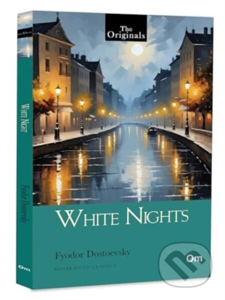 Kniha: White Nights (Fyodor Dostoevsky). , 2024 Kniha: White Nights (Fyodor Dostoevsky). , 2024