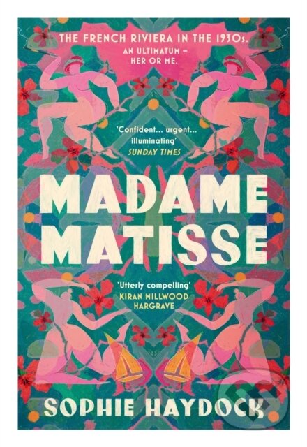 Kniha: Madame Matisse (Sophie Haydock). Doubleday, 2025 Kniha: Madame Matisse (Sophie Haydock). Doubleday, 2025