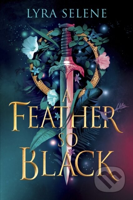 Kniha: A Feather So Black (Lyra Selene). Orbit, 2024 Kniha: A Feather So Black (Lyra Selene). Orbit, 2024