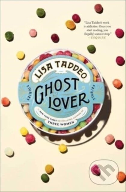 Kniha: Ghost Lover (Lisa Taddeo). , 2023 Kniha: Ghost Lover (Lisa Taddeo). , 2023