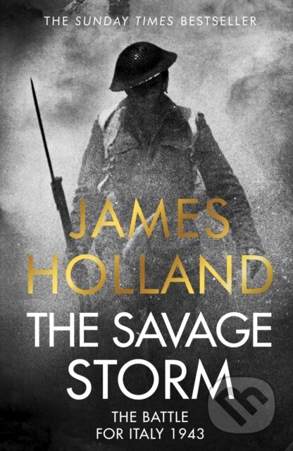 Kniha: The Savage Storm (James Holland). Bantam Press, 2023 Kniha: The Savage Storm (James Holland). Bantam Press, 2023