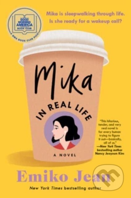 Kniha: Mika in Real Life (Emiko Jean). , 2023 Kniha: Mika in Real Life (Emiko Jean). , 2023
