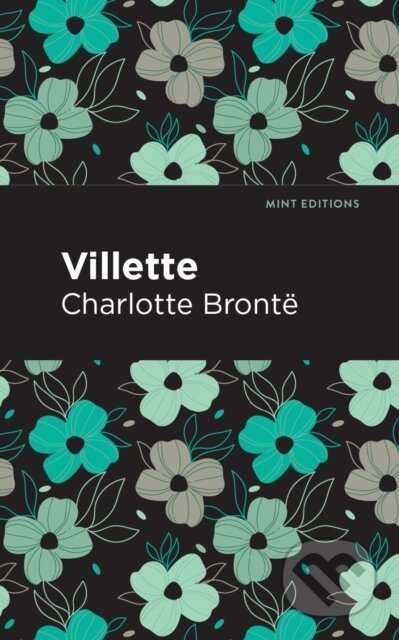Kniha: Villette (Charlotte Bronte). , 2021 Kniha: Villette (Charlotte Bronte). , 2021