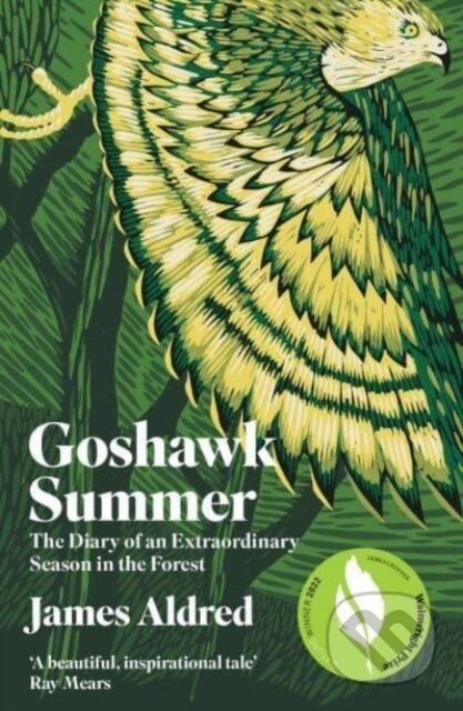 Kniha: Goshawk Summer (Aldred James). Elliott and Thompson, 2023 Kniha: Goshawk Summer (Aldred James). Elliott and Thompson, 2023