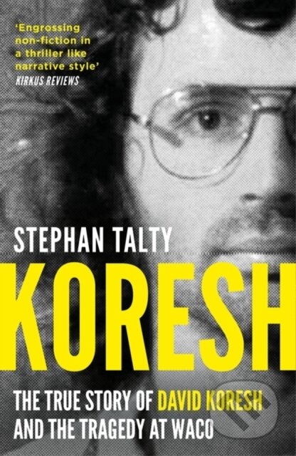 Kniha: Koresh (Stephan Talty). Apollo, 2023 Kniha: Koresh (Stephan Talty). Apollo, 2023