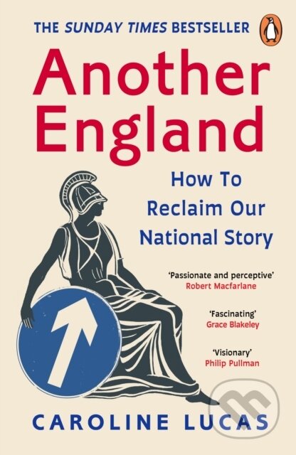 Kniha: Another England (Caroline Lucas). Cornerstone, 2025 Kniha: Another England (Caroline Lucas). Cornerstone, 2025
