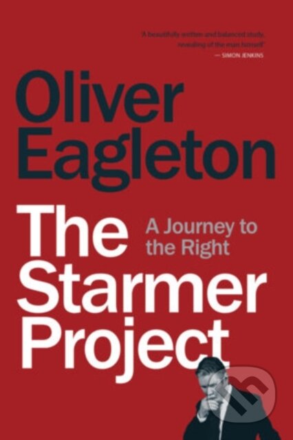Kniha: The Starmer Project (Oliver Eagleton). Verso, 2025 Kniha: The Starmer Project (Oliver Eagleton). Verso, 2025