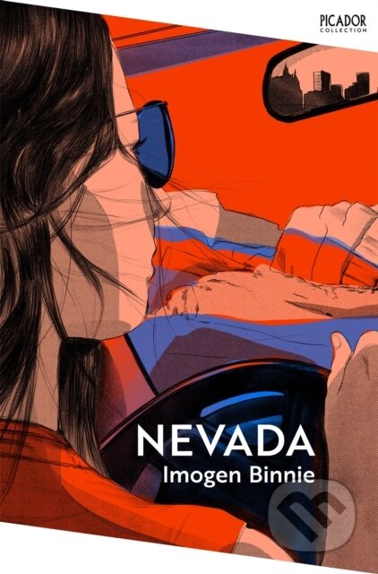 Kniha: Nevada (Imogen Binnie). Picador, 2022 Kniha: Nevada (Imogen Binnie). Picador, 2022