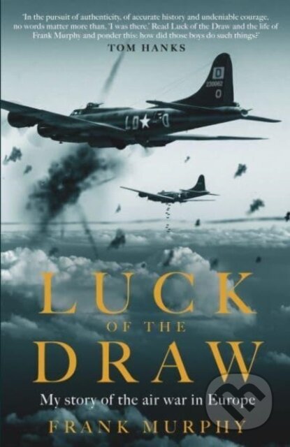 Kniha: Luck of the Draw (Frank Murphy). Elliott and Thompson, 2024 Kniha: Luck of the Draw (Frank Murphy). Elliott and Thompson, 2024
