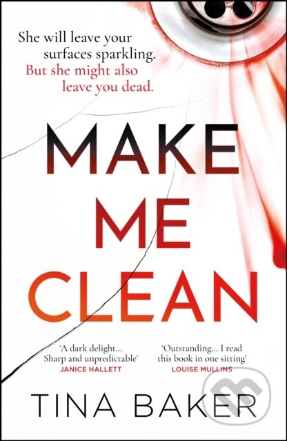 Kniha: Make Me Clean (Tina Baker). Viper, 2023 Kniha: Make Me Clean (Tina Baker). Viper, 2023