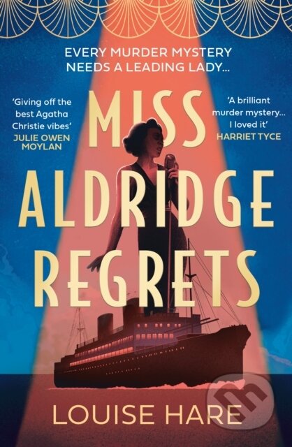 Kniha: Miss Aldridge Regrets (Louise Hare). HQ, 2023 Kniha: Miss Aldridge Regrets (Louise Hare). HQ, 2023