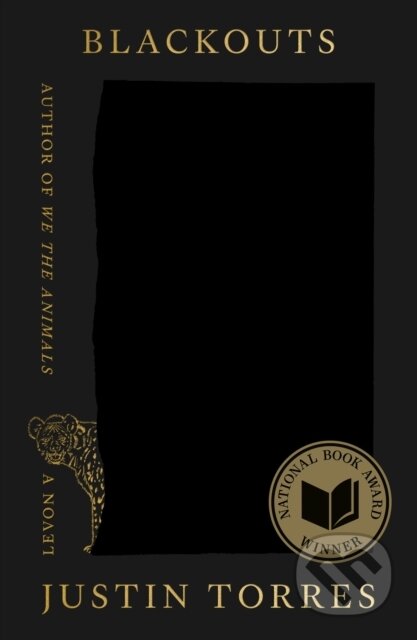 Kniha: Blackouts (Justin Torres). Farrar, Straus and Giroux, 2023 Kniha: Blackouts (Justin Torres). Farrar, Straus and Giroux, 2023