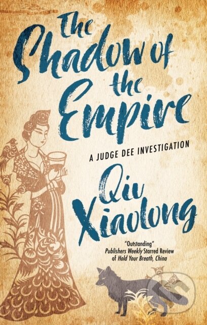 Kniha: The Shadow of the Empire (Qiu Xiaolong). Severn House, 2024 Kniha: The Shadow of the Empire (Qiu Xiaolong). Severn House, 2024