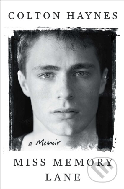 Kniha: Miss Memory Lane (Colton Haynes). Atria Books, 2023 Kniha: Miss Memory Lane (Colton Haynes). Atria Books, 2023
