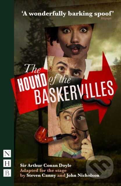 Kniha: The Hound of the Baskervilles (Sir Arthur Conan Doyle). Nick Hern Books, 2025 Kniha: The Hound of the Baskervilles (Sir Arthur Conan Doyle). Nick Hern Books, 2025