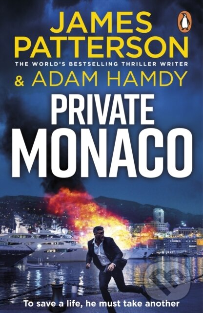 Kniha: Private Monaco (Adam Hamdy a James Patterson). Cornerstone, 2025 Kniha: Private Monaco (Adam Hamdy a James Patterson). Cornerstone, 2025