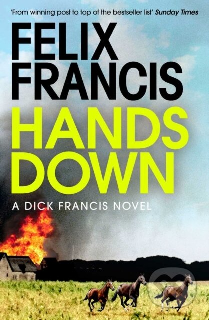 Kniha: Hands Down (Felix Francis). Simon & Schuster, 2022 Kniha: Hands Down (Felix Francis). Simon & Schuster, 2022