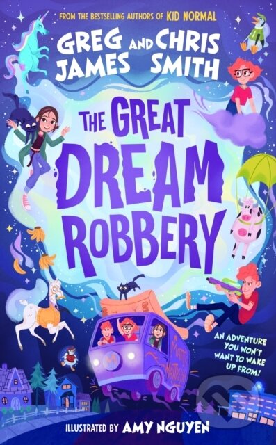 Kniha: The Great Dream Robbery (Chris Smith a Greg James). Puffin Books, 2021 Kniha: The Great Dream Robbery (Chris Smith a Greg James). Puffin Books, 2021
